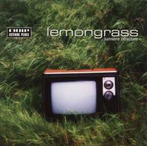 Lemongrass - Lumière Obscure