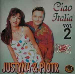 Justyna & Piotr - Ciao Italia Vol. 2 album cover