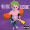 Neurotic Outsiders - Neurotic Outsiders