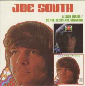 Joe South - A Look Inside / So The Seeds Are Growing album cover