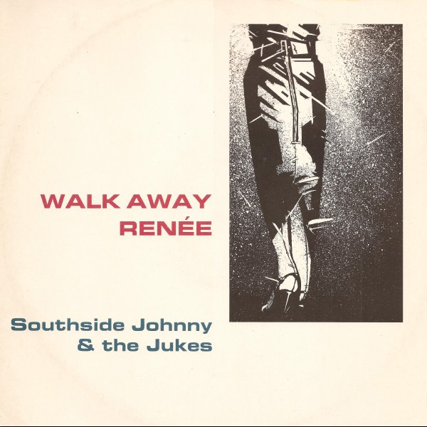 Southside Johnny & The Asbury Jukes – Walk Away Renee (1986, SP