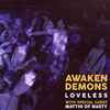 Awaken Demons - Loveless