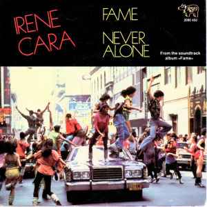 Irene Cara - Fame / Never Alone album cover