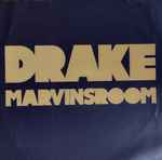 Marvin's Room / Drake