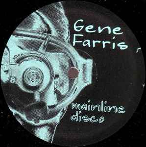 Mainline Disco - Gene Farris