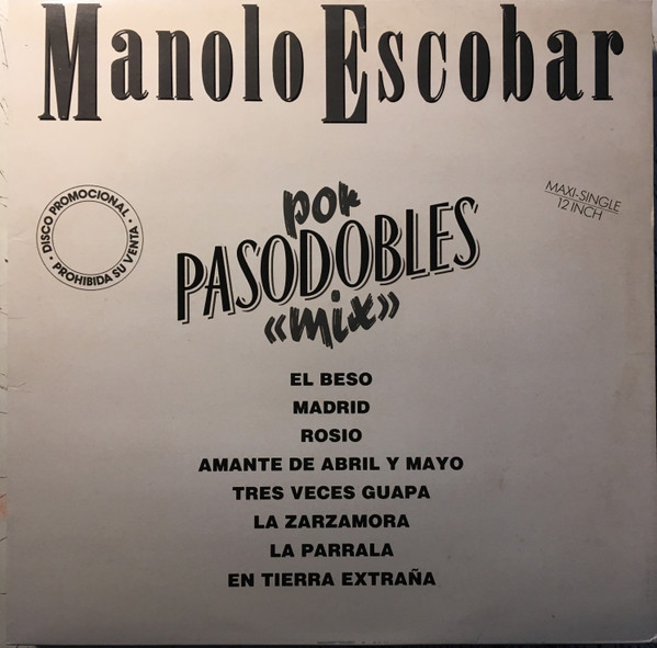 porcelana Embrión Cliente Manolo Escobar – Por Pasodobles Mix (1989, Medley, Vinyl) - Discogs