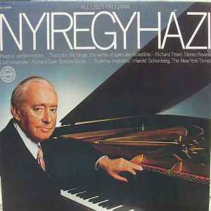 Franz Liszt - Nyiregyházi Plays Liszt