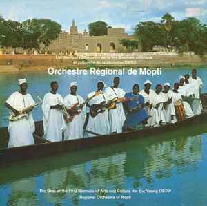 Orchestre Régional De Mopti - Orchestre Régional De Mopti = Regional Orchestra Of Mopti album cover