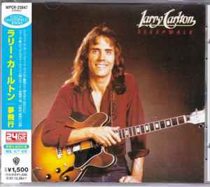 Larry Carlton = ラリー・カールトン – Sleepwalk = 夢飛行 (2007, CD