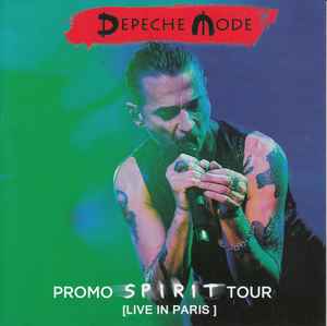 Promo Spirit Tour (Live In Paris)  - Depeche Mode