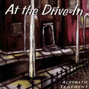 At The Drive-In - Acrobatic Tenement album cover