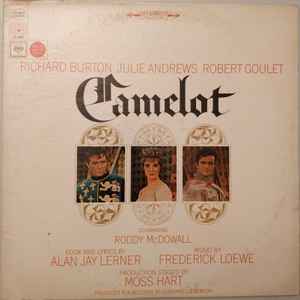 Alan Jay Lerner, Frederick Loewe / Julie Andrews, Richard Burton (2) - Camelot (Original Broadway Cast)