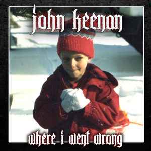 John Keenan - Where I Went Wrong album cover