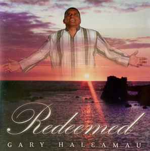 Gary Haleamau - Redeemed album cover