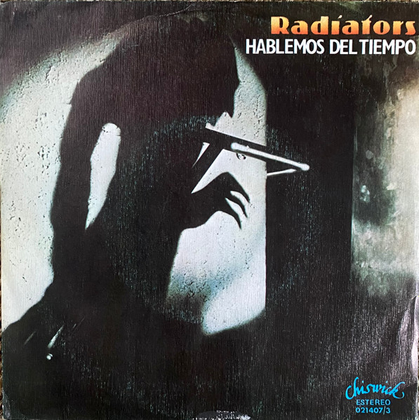 Radiators – Hablemos Del Tiempo (1979, Vinyl) - Discogs