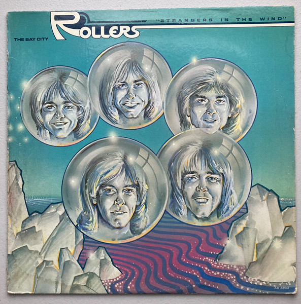 Bay City Rollers - Strangers In The Wind | Releases | Discogs