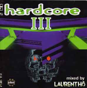 Hardcore III - Laurent Hô