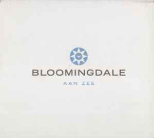 Bloomingdale Aan Zee - Various