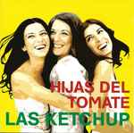 Cover of Hijas Del Tomate, 2002-12-18, CD
