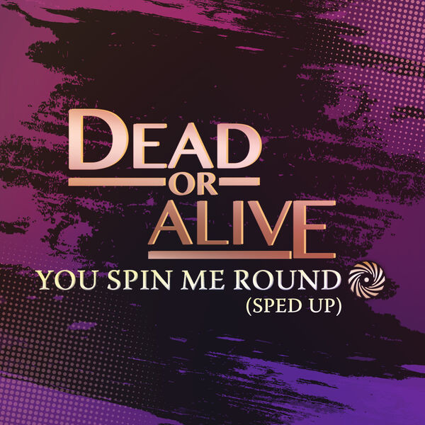 Dead or Alive – You Spin Me Round (Limited Edition 7″ EP) – Cleopatra  Records Store