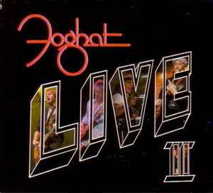 Foghat - Live II album cover