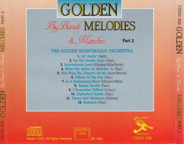 télécharger l'album The Golden Nightingale Orchestra - Golden Big Bands Marches Melodies Part 2