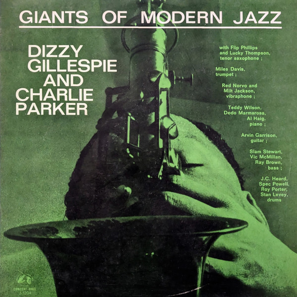 Charlie Parker • Dizzy Gillespie • Miles Davis – A Handful Of 