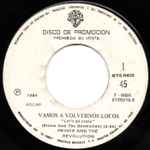 Cover of Vamos A Volvernos Locos, 1984, Vinyl