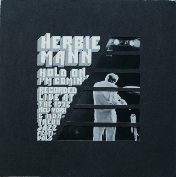 Herbie Mann - Hold On, I'm Comin' | Releases | Discogs