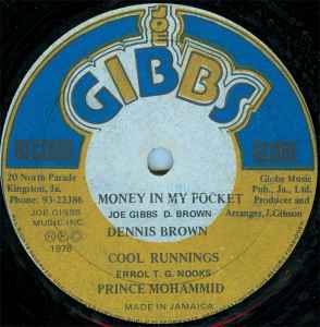 Money In My Pocket / Cool Runnings - Dennis Brown / Prince Mohammid / Joe Gibbs & The Professionals