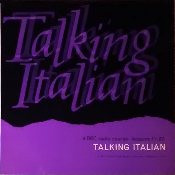 ladda ner album No Artist - Talking Italian A BBC Radio Course Lessons 11 20