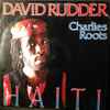 David Rudder & Charlies Roots - Haiti