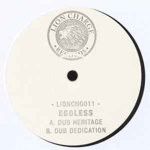 Dub Heritage / Dub Dedication - Egoless