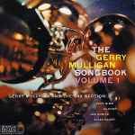 The Gerry Mulligan Songbook Volume 1 (1958, Vinyl) - Discogs