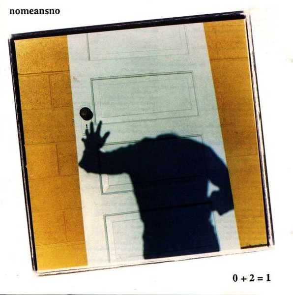 Nomeansno – 0 + 2 = 1 (1991, Cassette) - Discogs