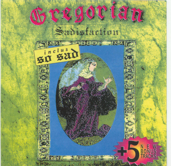 sadisfaction gregorian