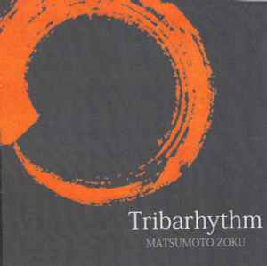 Matsumoto Zoku - Tribarhythm album cover