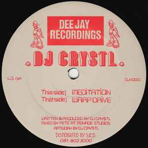 DJ Crystl - Meditation / Warp Drive