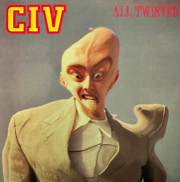 CIV – All Twisted (1995, Blue, Vinyl) - Discogs