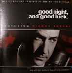 Cover of Good Night, And Good Luck. (Music From And Inspired By The Motion Picture), 2005, CD