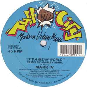 Mark IV - It's A Mean World (Remixes) album cover