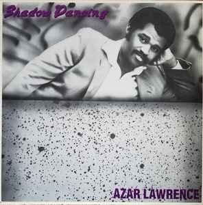 Azar Lawrence - Shadow Dancing album cover