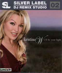 Kristine W - I'll Be Your Light