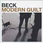 Beck - Modern Guilt | Releases | Discogs