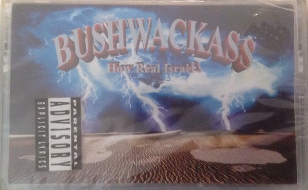 Bushwackass – How Real Israel ? (1994, CD) - Discogs