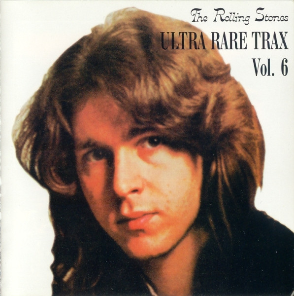 The Rolling Stones - Ultra Rare Trax Vol. 6 | Releases | Discogs