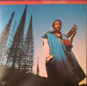 Don Cherry – Eternal Now (1976, Vinyl) - Discogs