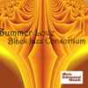 Black Jazz Consortium - Summer Love