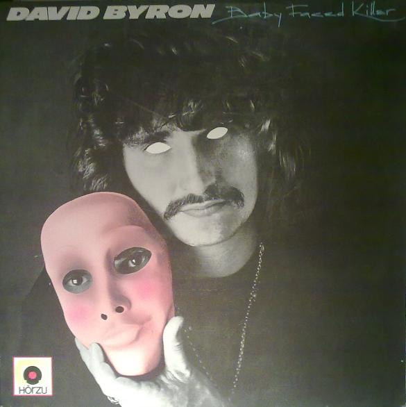 Обложка конверта виниловой пластинки David Byron - Baby Faced Killer