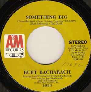 Burt Bacharach - Something Big | Releases | Discogs